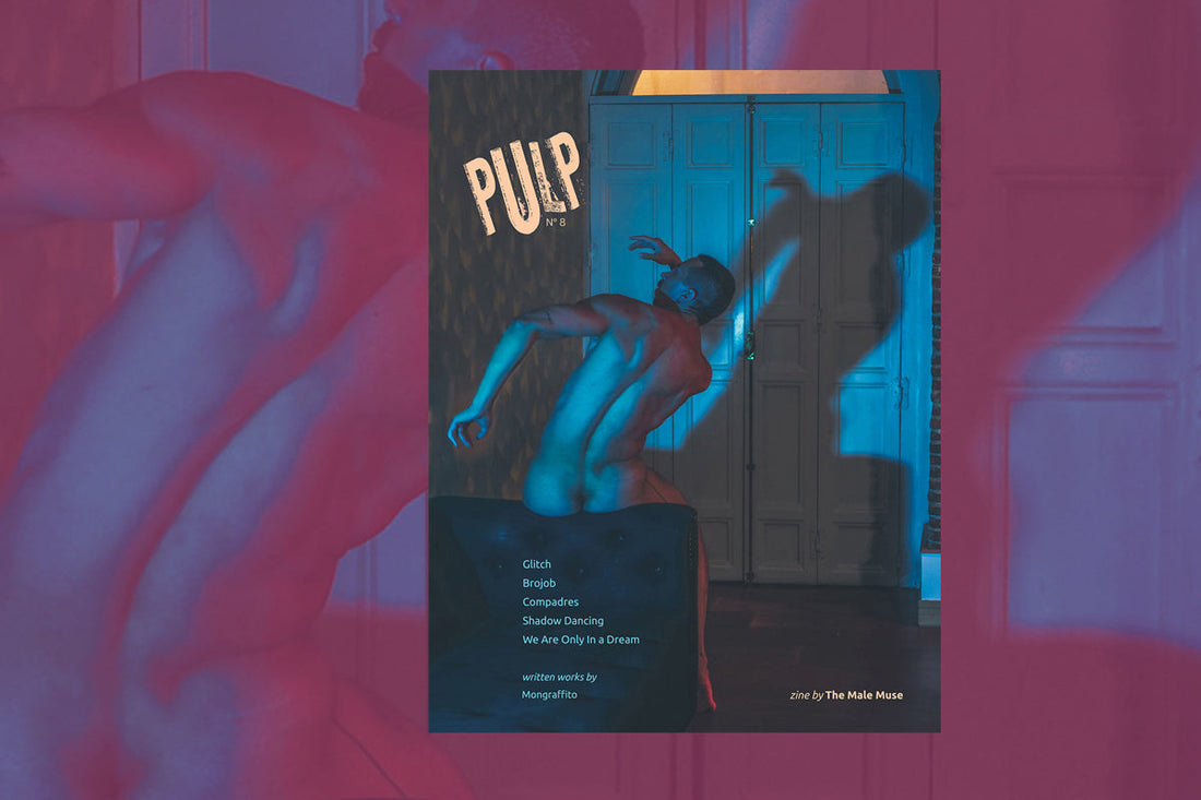 Pulp magazine 8 limited edition The Male Muse