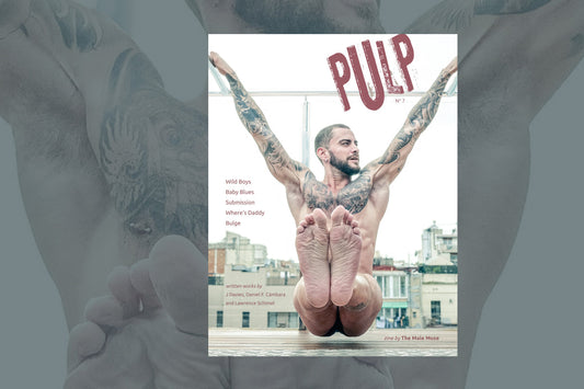 Pulp 7 limited edition zine the male muse