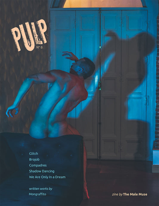 Pulp, Issue 8 - Limited Print Edition